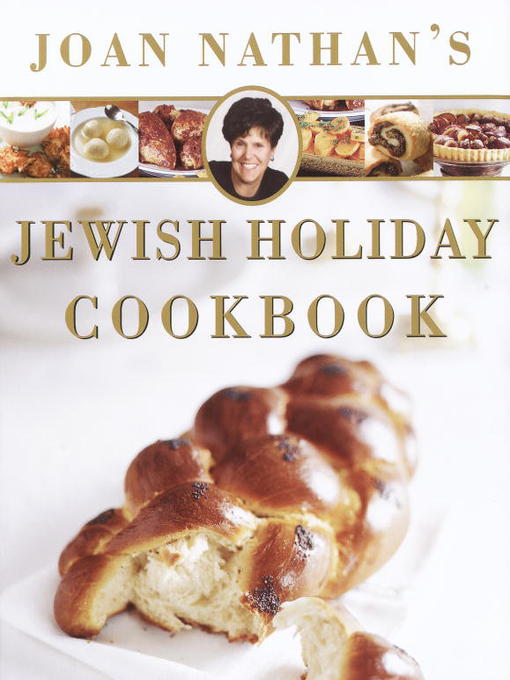 Title details for Joan Nathan's Jewish Holiday Cookbook by Joan Nathan - Wait list